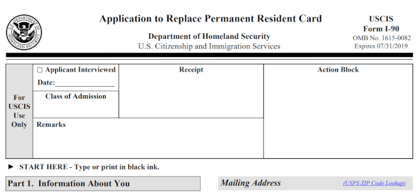 USCIS Form I-90 - Application to Replace Permanent Resident Card